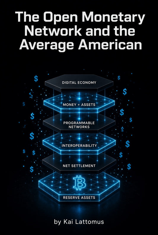 Open Monetary Network & The Average American
